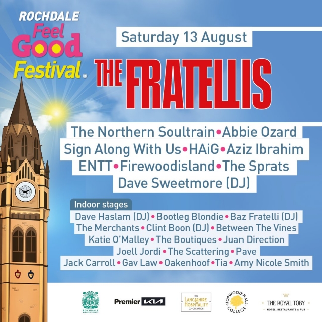 Proud to be Sponsors of Rochdale Feel Good Festival on Saturday 13th August